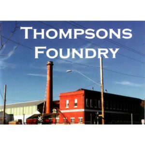 Thompsons’ Foundry
